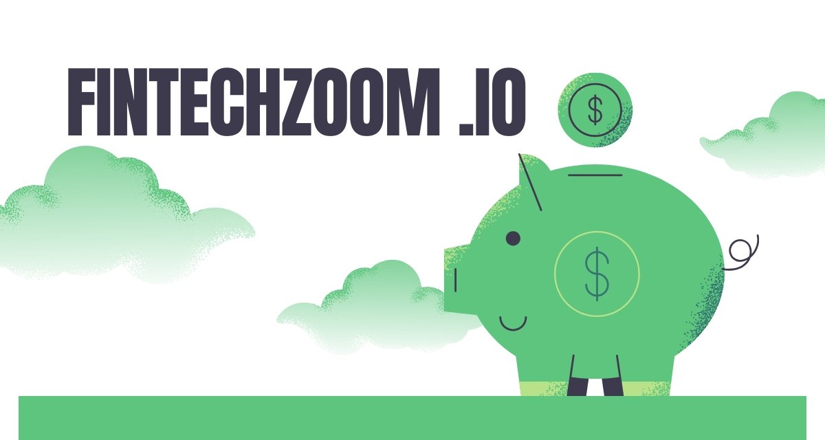 FintechZoom .io